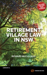 Retirement Village Law in NSW by Richard McCullagh